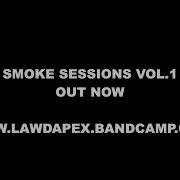 Lord Apex Smoke Sessions Vol 1