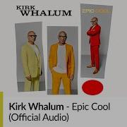 Kirk Whalum Epic Cool