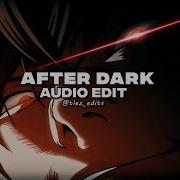 After Dark Kira Cover Edit Audio