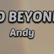 Andy Go Beyond