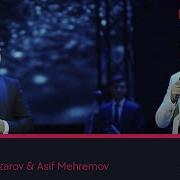 Asif Meherremov Bahrom Nazarov