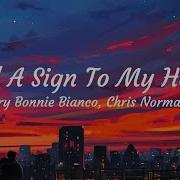 Bonnie Bianco Chris Norman Send A Sign To My Heart