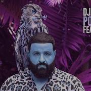 Popstar Dj Khaled Slowed