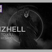 Raizhell Krush To Kill G Rex Remix