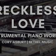 Rekless Love Piano For Prayer