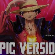 One Piece Epic Music