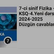 7 Ci Sinif Fizika Ksq Cavabları