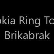 Brikabrak Tune Nokia Mp3