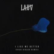 I Like Me Better Ryan Riback Remix Lauv