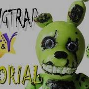 Светящийся В Темноте Спрингтрап Из Полиморфуса Туториал Springtrap