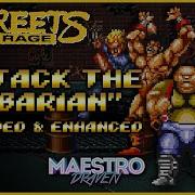 Streets Of Rage The Barbarian Attack Of The Barbarian Remix