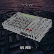 Mad Fresh Beat Tape Vol 2