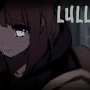 Nightcore Lullaby Lyrics