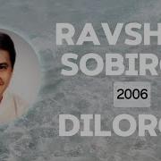 Ravshan Sobirov Dilorom Qo Shiq Matni Lyrics