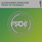Alessandra Roncone Trust In Yourself Extended Mix