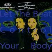 2 Unlimited Let The Beat Controls Your Body Remix