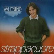 Valentino Strappacuore