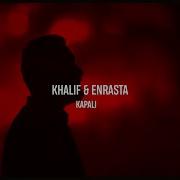 Khalif Enrasta Капали