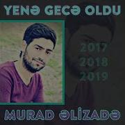 Murad Elizade Seni Sevdim Keder Oldu