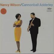 Cannonball Adderley I Can T Get Started