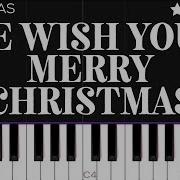 We Wish You A Merry Christmas Piano