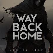 Julien Wolf Way Back Home