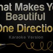 One Direction What Makes You Beautiful Минус