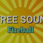 Fireball Sound Effect