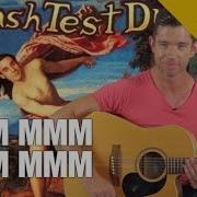 Mmm Mmm Mmm Mmm The Crash Test Dummies Fingerstyle Cover With Chords