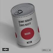 Inside Benny Benassi Chris Nasty