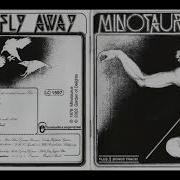 Minotaur Fly Away Full Album