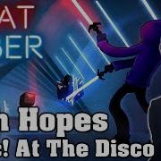 High Hopes Panic At The Disco Custom Song Beat Saber