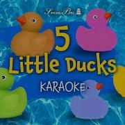 Five Little Ducks Free Nursery Rhymes Karaoke With Lyrics