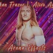 Nathan Frazer Arena Effect