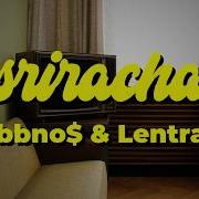 Lentra Sriracha