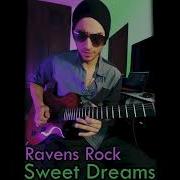 Sweet Dreams Ravens Rock