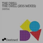 The Drill 2015 Original