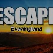 Escape Eveningland