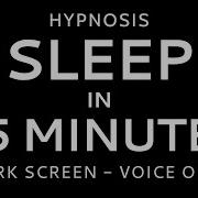 8D Hypnosis To Put You To Sleep In 10 Minutes