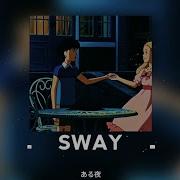 Sway Slow