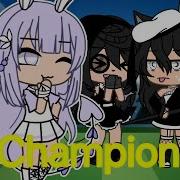 Glmn Gacha Champion