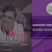 Doneh Doneh Mohsen Ebrahimzadeh Remix