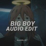 Big Boy Edit Audio