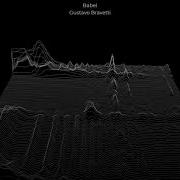 Gustavo Bravetti Babel Slowed