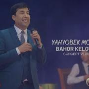 Yahyobek Mo Minov Bahor Kelguncha Mp3