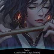 Alan Walker Faded Kygo Remix