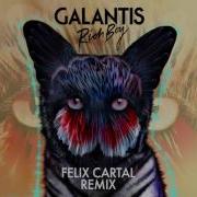 Rich Boy Felix Cartal Remix