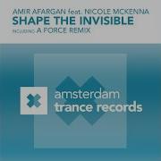 Shape The Invisible A Force Remix