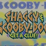 Shaggy And Scooby Doo Get A Clue Intro