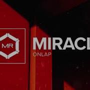 Onlap Miracle Hd